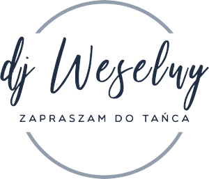 Dj Weselny - dj na Twoje wesele